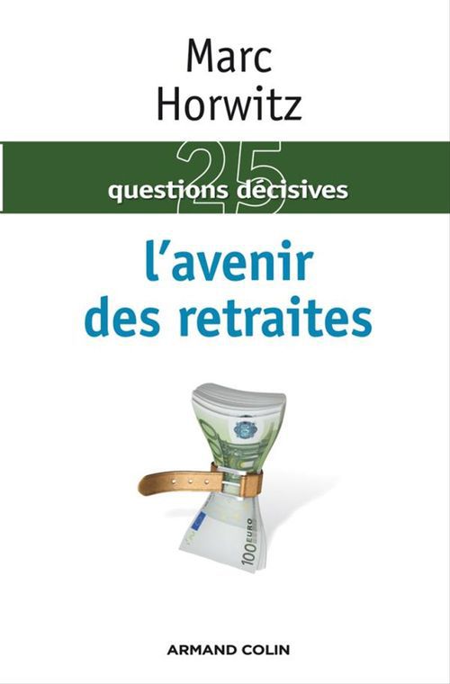 ebook cover of L'avenir des retraites, by Marc Horwitz