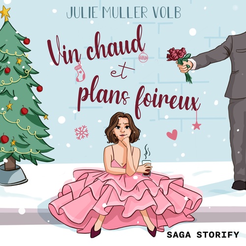 Couverture audiobook de Vin chaud et plans foireux - une romance de Noël, de Julie Muller Volb
