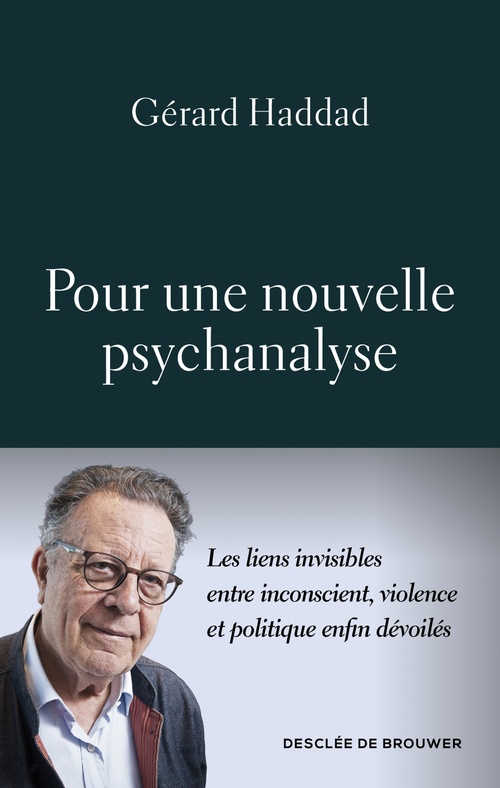 ebook cover of Pour une nouvelle psychanalyse, by Gérard Haddad