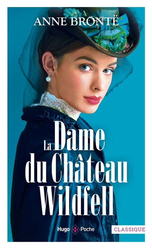 ebook cover of La Dame du château de Wildfell, by Anne Brontë, Maurice Rances