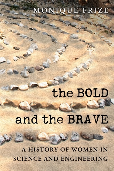 ebook cover of The Bold and the Brave, by Monique Aubry-Frize