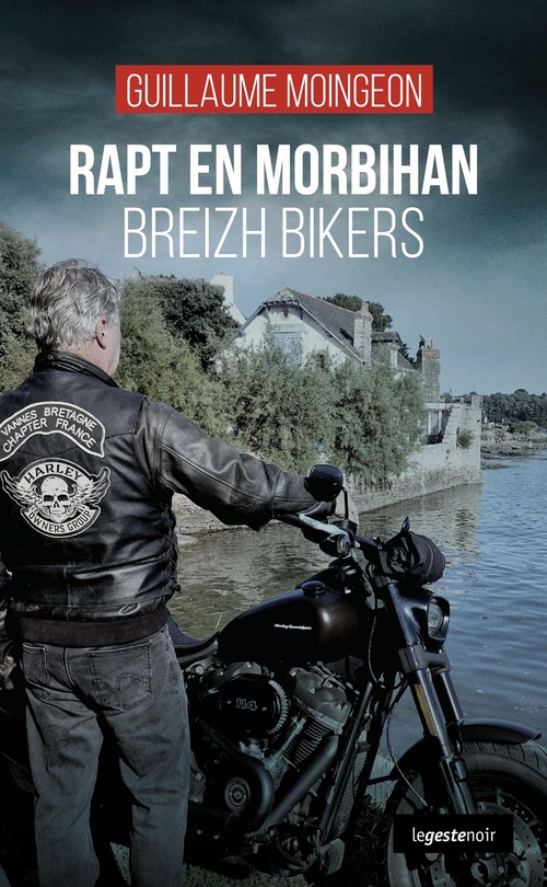 Couverture ebook de Rapt en Morbihan : Breizh bikers, de Guillaume Moingeon