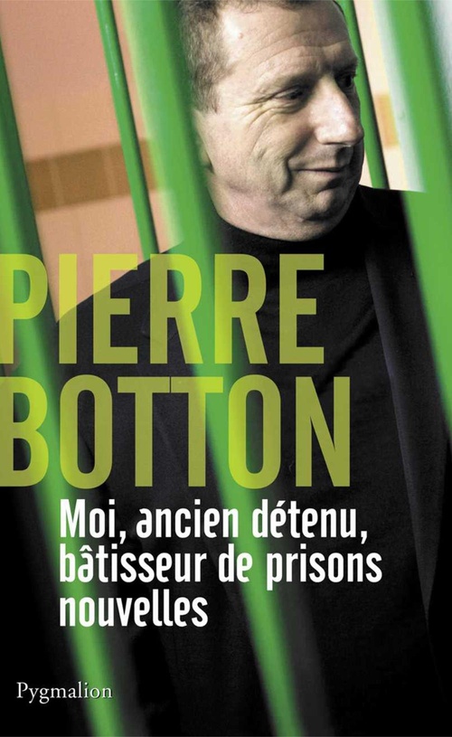 Couverture ebook de Moi, ancien détenu, bâtisseur de prisons nouvelles, de Pierre Botton