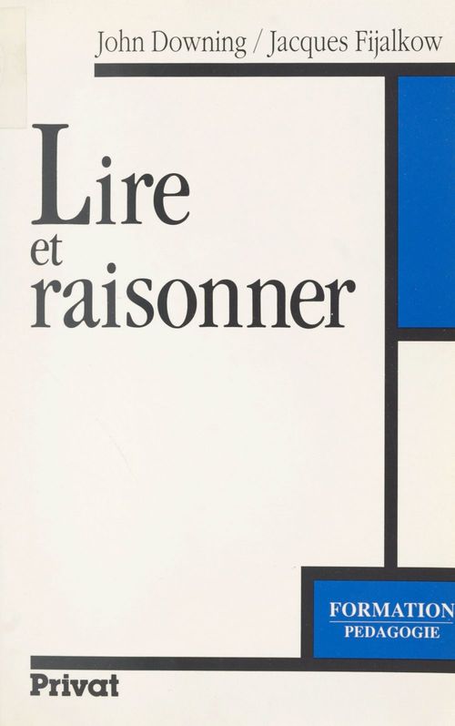 Couverture ebook de Lire et raisonner, de Jacques Fijalkow, John Downing