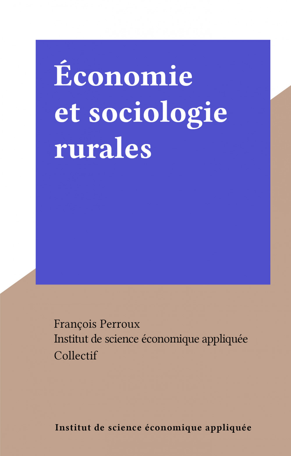 Couverture ebook de Économie et sociologie rurales, de Institut De Science Economique Appliquee