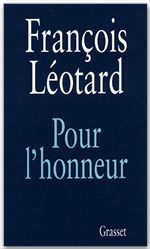 ebook cover of Pour l'honneur, by François Léotard