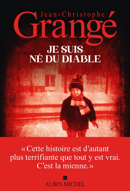 ebook cover of Je suis né du diable, by Jean-Christophe Grangé