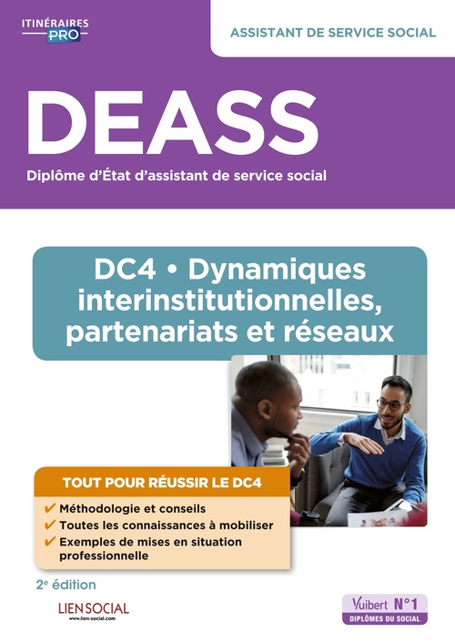 Couverture ebook de DEASS - DC4 Dynamiques interinstitutionnelles, partenariats et réseaux : Assistant de service social, de Marie Rolland, Sarah Ferrand, Chloé Le Roch