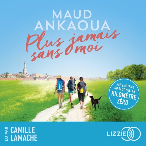 audiobook cover of Plus jamais sans moi, by Maud Ankaoua