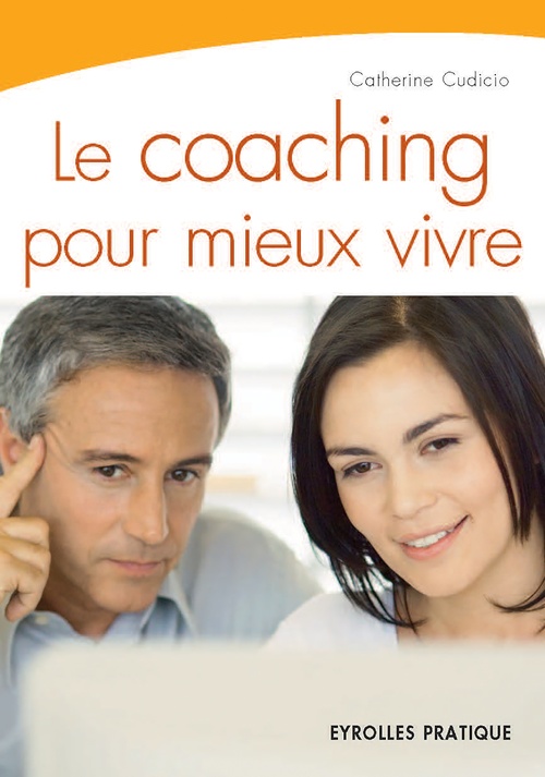 Couverture ebook de Le coaching pour mieux vivre, de Catherine Cudicio