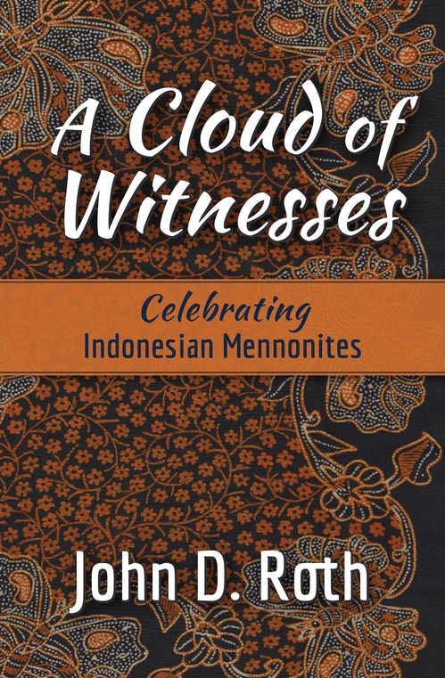 ebook cover of A Cloud of Witnesses, by John D. Roth