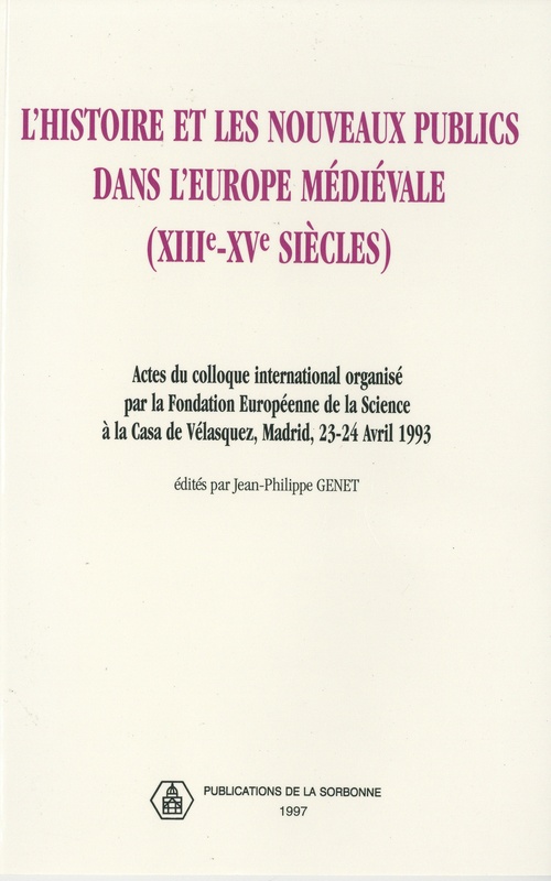 ebook cover of L'histoire et les nouveaux publics dans l'Europe médiévale (XIIIe-XVe siècle), by Violaine Sebillotte-Cuchet