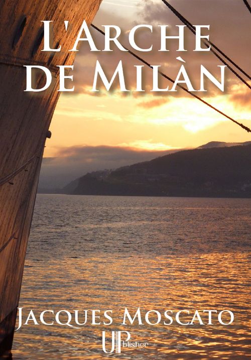 ebook cover of L'Arche de Milàn, by Jacques Moscato