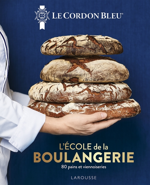 Couverture ebook de Le Cordon Bleu - L'École de la boulangerie, de Ecole Le Cordon Bleu