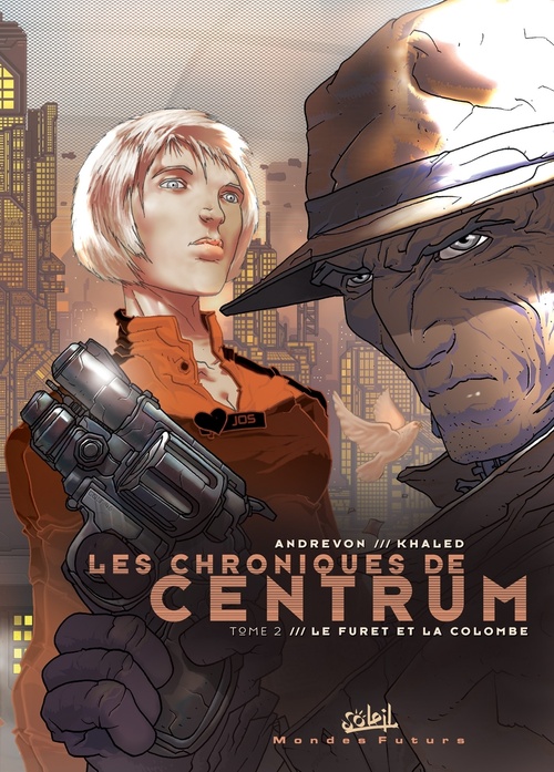 ebook cover of Les chroniques de centrum T02 - Le furet et la colombe, by Jean-Pierre Andrevon
