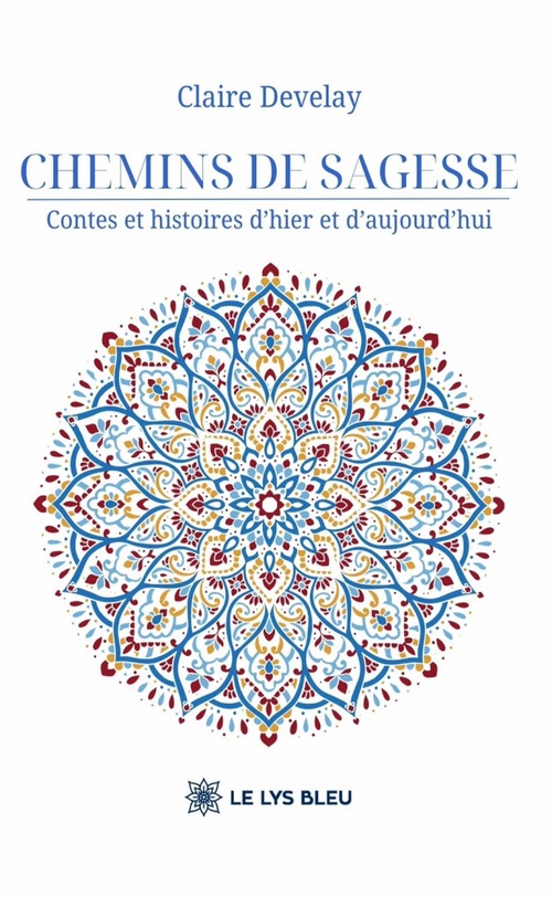 Couverture ebook de Chemins de sagesse, de Claire Develay