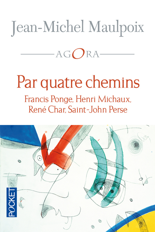 Couverture ebook de Par quatre chemins, de Jean-Michel Maulpoix