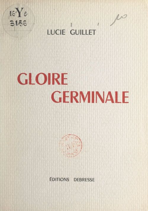 Couverture ebook de Gloire germinale, de Lucie Guillet