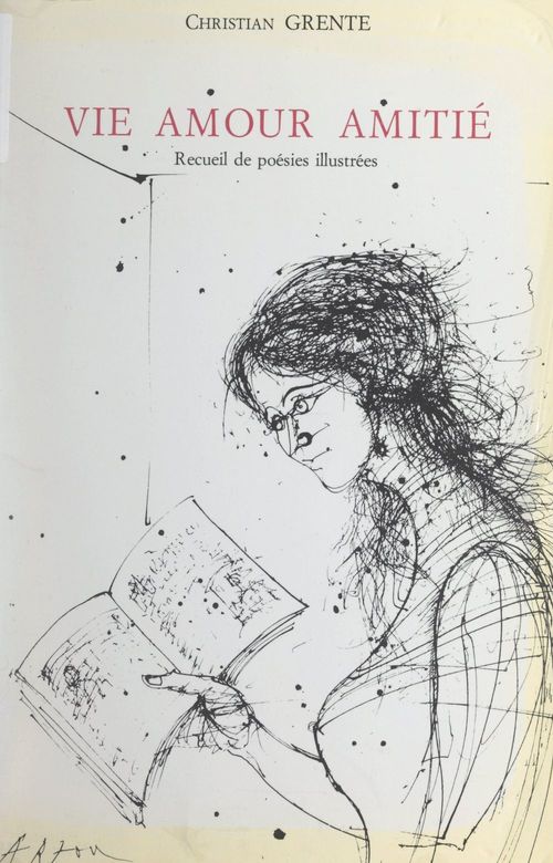 Couverture ebook de Vie, amour, amitié, de Christian Grente