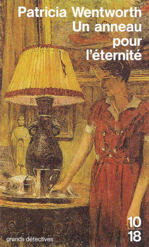 Couverture ebook de Un anneau pour l'éternité, de Patricia Wentworth, Perrine Vesnay