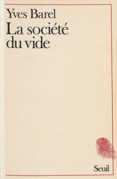 Couverture ebook de La Société du vide, de Barel Yves