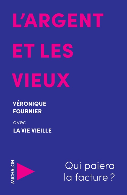 ebook cover of L'argent et les vieux, by Véronique Fournier