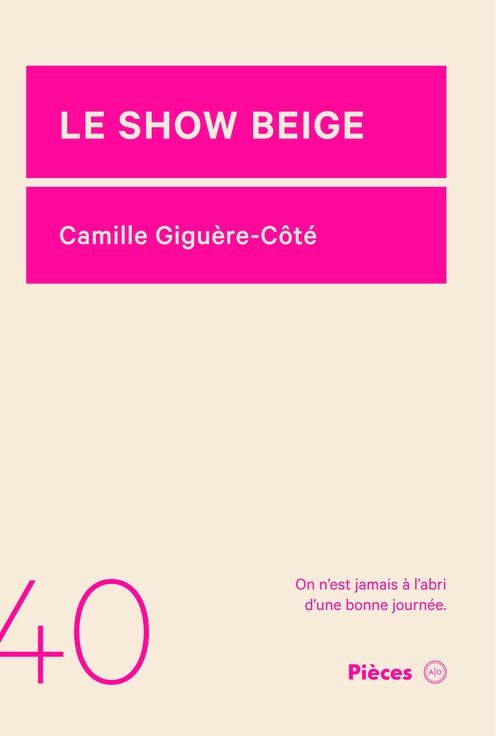 Couverture ebook de Le show beige, de Camille Giguere-Cote