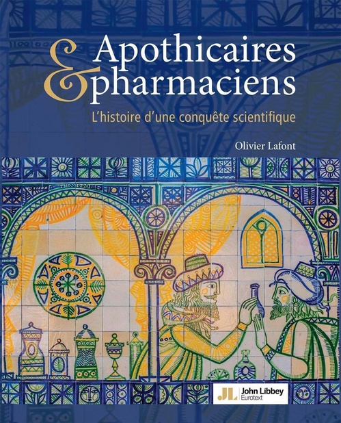 Couverture ebook de Apothicaires & pharmaciens, de Olivier Lafont