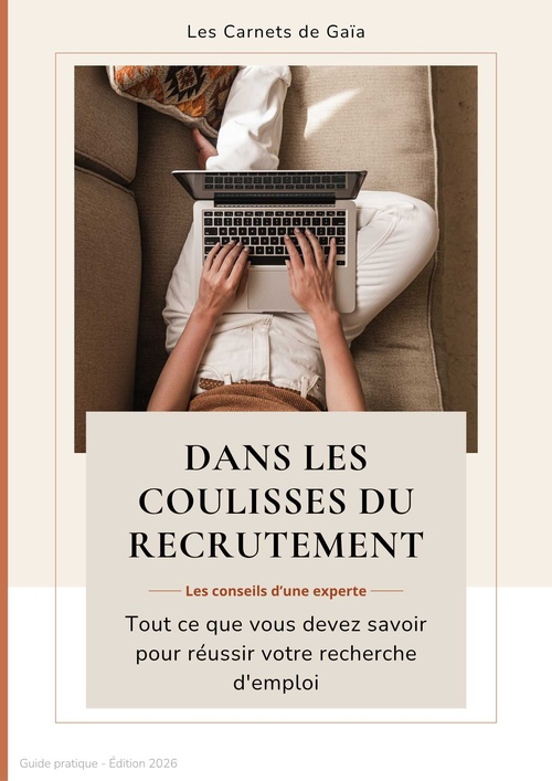 Couverture ebook de Dans les coulisses du recrutement - les conseils d'une experte, de Les Carnets De Gaia
