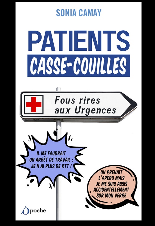 Couverture ebook de Patients Casse-Couilles, de Sonia Camay