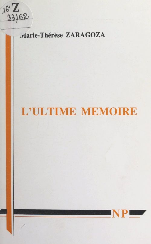 Couverture ebook de L'ultime mémoire, de Marie-Therese Zaragoza