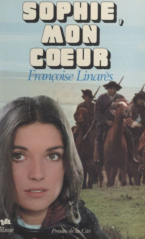 Couverture ebook de Sophie, mon coeur, de Francoise Linares