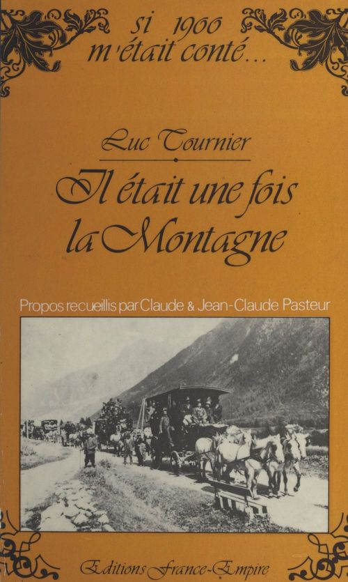 ebook cover of Il était une fois la montagne, by Luc Tournier