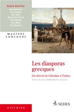 ebook cover of Les diasporas grecques du Détroit de Gibraltar à l'Indus, by Sophie Bouffier