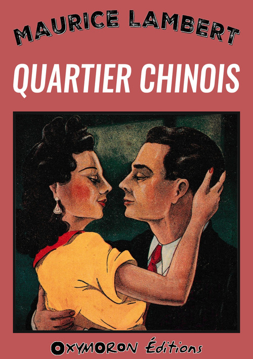 ebook cover of Quartier Chinois, by Maurice Lambert