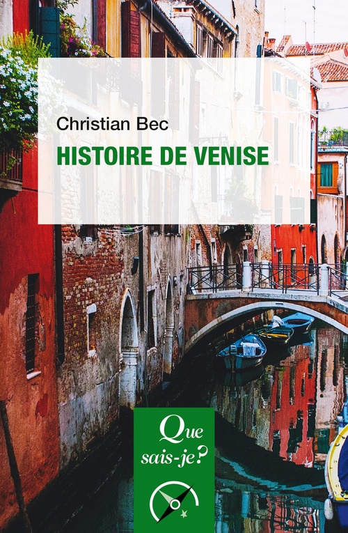 Couverture ebook de Histoire de Venise, de Christian Bec