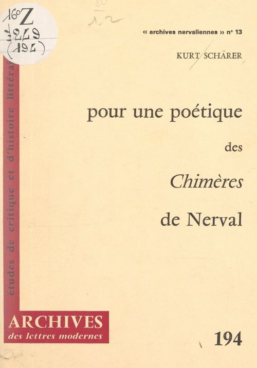 Couverture ebook de Pour une poétique des chimères de Nerval, de Kurt Scharer
