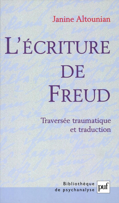 Couverture ebook de L'écriture de Freud : Traversée traumatique et traduction, de Hassan Rahioui