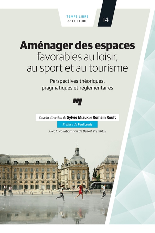 Couverture ebook de Aménager des espaces favorables au loisir, au sport et au tourisme, de Roult Romain