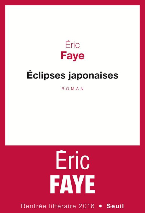 Couverture ebook de Eclipses japonaises, de Eric Faye