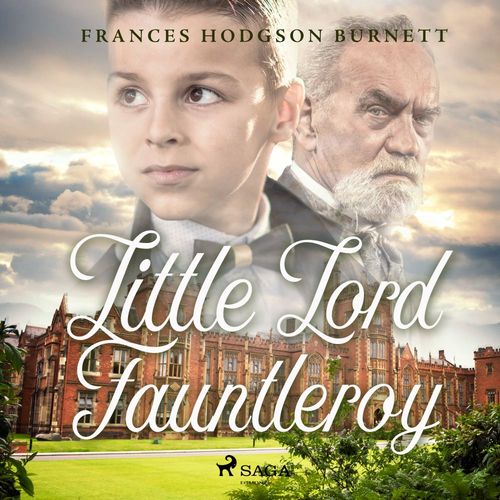 audiobook cover of Little Lord Fauntleroy, by Frances Hodgson Burnett