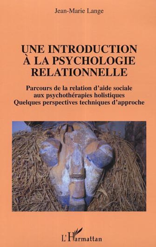 Couverture ebook de Une introduction à la psychologie relationnelle, de Jean-marie Lange