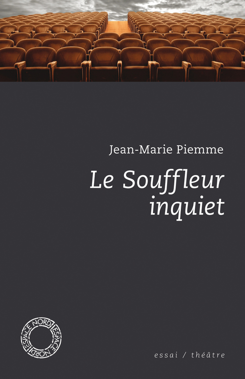 Couverture ebook de Le Souffleur inquiet, de Jean-Marie Piemme