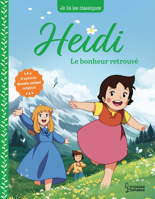 ebook cover of Heidi - T3 Le bonheur retrouvé, by Johanna Spyri, Anne Kalicky