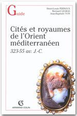Couverture ebook de Cités et royaumes dans l'Orient hellénistique, de Henri-Louis Fernoux