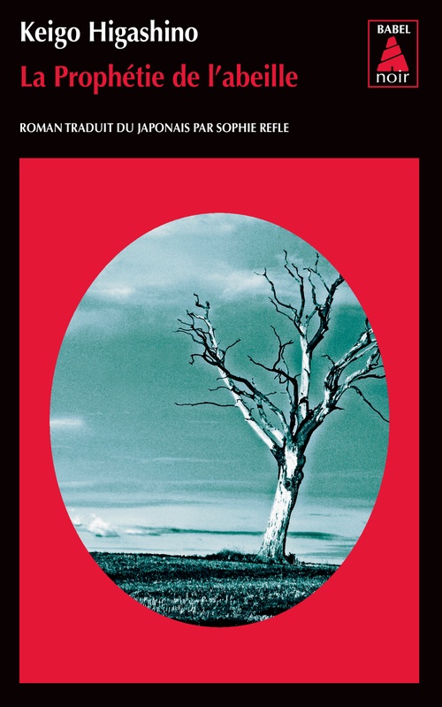 ebook cover of La Prophétie de l'abeille, by Keigo Higashino