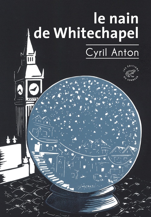 Couverture ebook de Le Nain de Whitechapel, de Cyril Anton