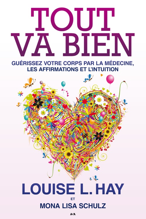 ebook cover of Tout va bien, by Louise L. Hay