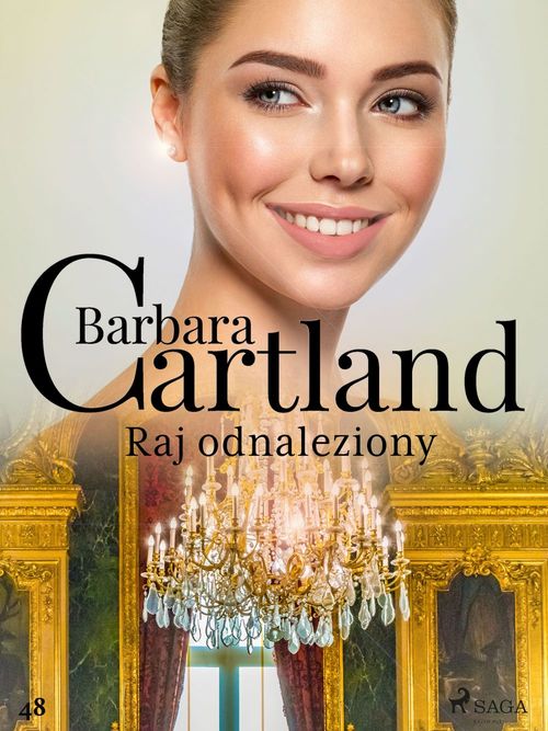 Couverture ebook de Raj odnaleziony - Ponadczasowe historie milosne Barbary Cartland, de Barbara Cartland