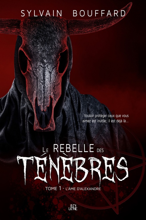 Couverture ebook de Le rebelle des Ténèbres, de Sylvain Bouffard